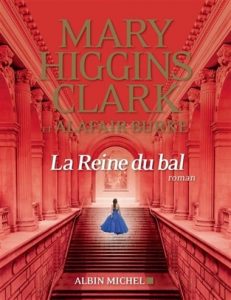 mary higgins clark la reine du bal